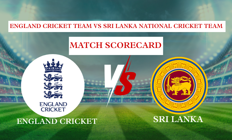 england cricket team vs sri lanka national cricket team match scorecard