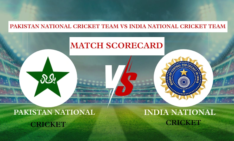 pakistan national cricket team vs india national cricket team match scorecard
