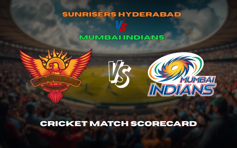 Sunrisers Hyderabad Vs Mumbai Indians Match Scorecard